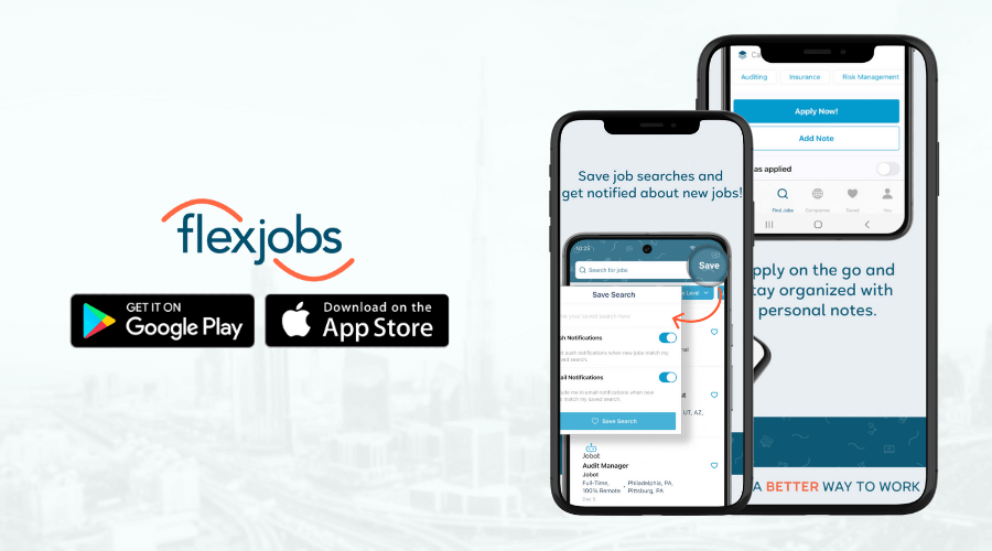 FlexJobs – Remote Work from Home App